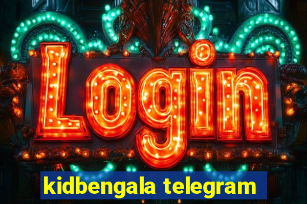 kidbengala telegram